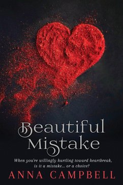 Beautiful Mistake (eBook, ePUB) - Campbell, Anna