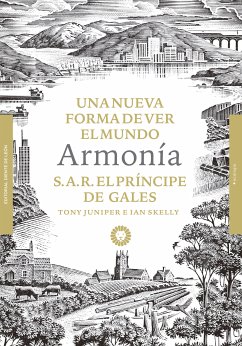 Armonía (eBook, ePUB) - S.A.R. el príncipe de Gales; Juniper, Tony; Skelly, Ian