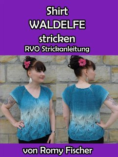 Shirt Waldelfe stricken (eBook, ePUB) - Fischer, Romy