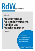 Musterverträge für Handelsvertreter, Händler und Franchisepartner (eBook, PDF)
