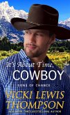 It's About Time, Cowboy (Sons of Chance, #6.7) (eBook, ePUB)