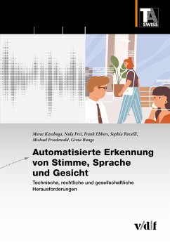 Automatisierte Erkennung von Stimme, Sprache und Gesicht - Karaboga, Murat;Frei, Nula;Ebbers, Frank