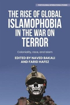 The rise of global Islamophobia in the War on Terror (eBook, ePUB)