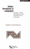 Jalar, levantar y empujar (eBook, ePUB)