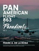 Pan American Flight #863 to Paradise! 2nd Edition Vol. 2 (eBook, ePUB)
