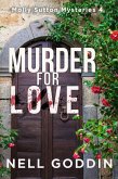 Murder for Love (Molly Sutton Mysteries, #4) (eBook, ePUB)