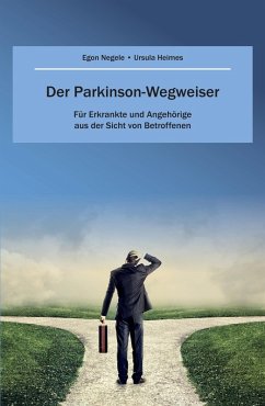 Der Parkinson-Wegweiser (eBook, ePUB) - Negele, Egon; Heimes, Ulla
