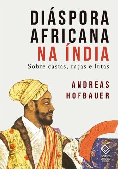 Diáspora africana na Índia (eBook, ePUB) - Hofbauer, Andreas