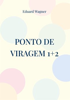 Ponto de viragem 1+2 (eBook, ePUB) - Wagner, Eduard