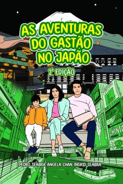 Cover As Aventuras Do Gastão No Japão 2a Edição (eBook, ePUB)
