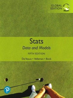 Stats: Data and Models, Global Edition (eBook, PDF) - De Veaux, Richard D.; Velleman, Paul F.; Bock, David E.