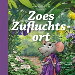 Zoes Zufluchtsort (eBook, ePUB) - Powlison, David; Hox, Joe