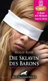 Die Sklavin des Barons   Erotik SM-Audio Story   Erotisches SM-Hörbuch (eBook, ePUB)