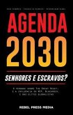 Agenda 2030 - senhores e escravos? (eBook, ePUB)