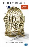 Der gestohlene Thron / Elfenerbe Bd.1 (eBook, ePUB)