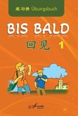 Chinesisch für Anfänger "Bis bald" Übungsbuch