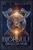 Bjornulf: Dragon Heir (The Lohikärran Chronicles) (eBook, ePUB)