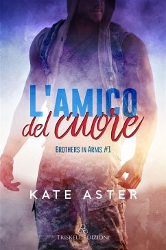 L'amico del cuore (eBook, ePUB) - Aster, Kate