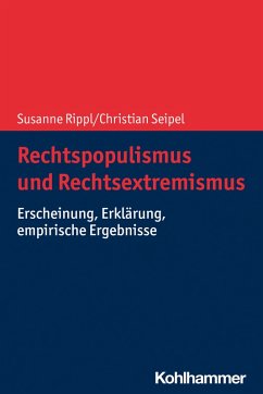 Rechtspopulismus und Rechtsextremismus (eBook, ePUB) - Rippl, Susanne; Seipel, Christian
