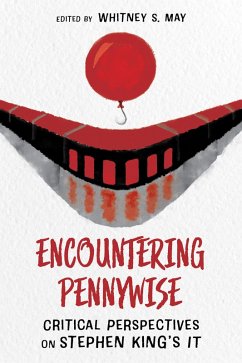 Encountering Pennywise (eBook, ePUB)