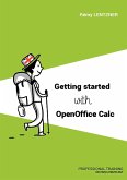 GETTING STARTED WITH OPENOFFICE CALC (eBook, ePUB)