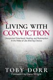 Living With Conviction (eBook, ePUB)