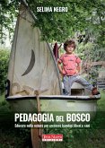 Pedagogia del bosco (eBook, ePUB)