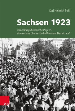 Sachsen 1923 (eBook, ePUB) - Pohl, Karl Heinrich