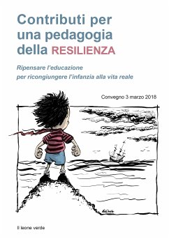 Contributi per una pedagogia della resilienza (eBook, ePUB) - AA.VV.
