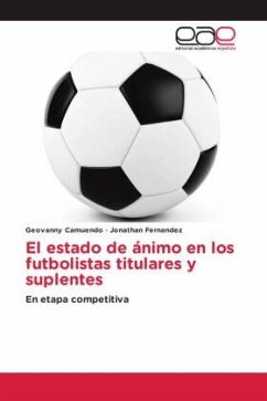 El estado de ánimo en los futbolistas titulares y suplentes - Camuendo, Geovanny;Fernandez, Jonathan
