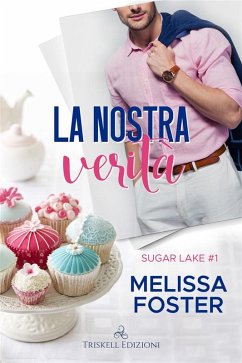 La nostra verità (eBook, ePUB) - Foster, Melissa