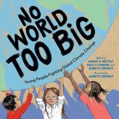 No World Too Big - Metcalf, Lindsay H.;Dawson, Keila V.;Bradley, Jeanette