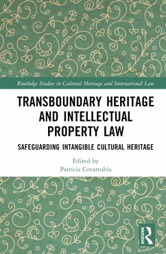 Transboundary Heritage and Intellectual Property Law