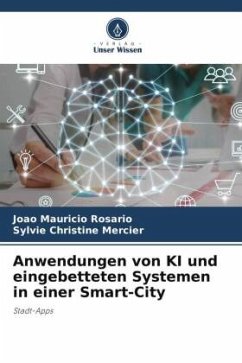 Anwendungen von KI und eingebetteten Systemen in einer Smart-City - Rosário, João Mauricio;Mercier, Sylvie Christine