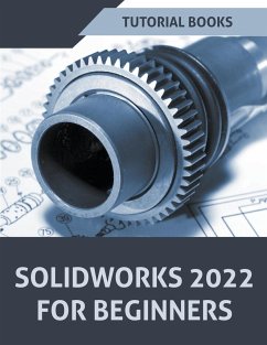 Solidworks 2022 For Beginners - Books, Tutorial