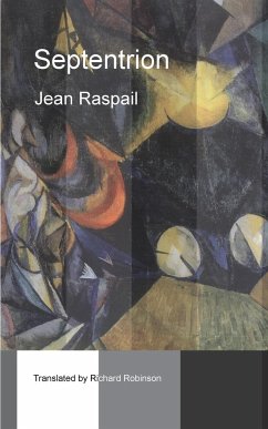 Septentrion - Raspail, Jean; Robinson, Richard