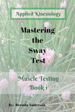 Mastering the Sway Test - Anderson, Brenda