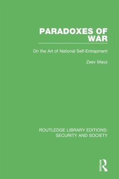 Paradoxes of War - Maoz, Zeev