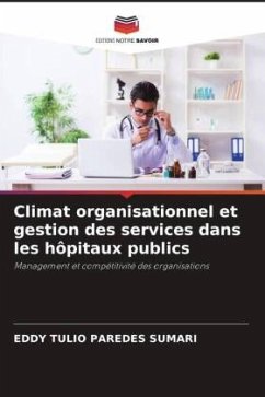 Climat organisationnel et gestion des services dans les hôpitaux publics - PAREDES SUMARI, EDDY TULIO