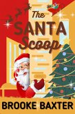 The Santa Scoop (eBook, ePUB)