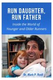 Run Daughter, Run Father (eBook, ePUB)
