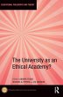 The University as an Ethical Academy? - Bild 1