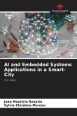 AI and Embedded Systems Applications in a Smart-City