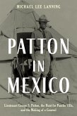 Patton in Mexico (eBook, ePUB) Patton in Mexico (eBook, ePUB)