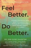 Feel Better. Do Better. (eBook, ePUB)
