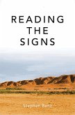 Reading the Signs and other itinerant essays (eBook, ePUB)