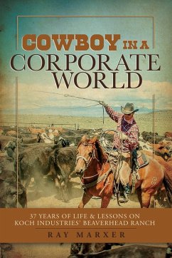 Cowboy in a Corporate World - Marxer, Ray