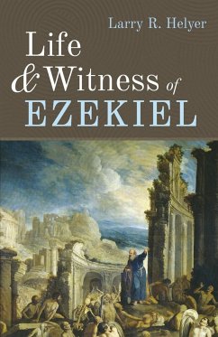 Life and Witness of Ezekiel