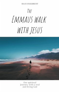 Emmaus Walk with Jesus - Engelbrecht, Riaan