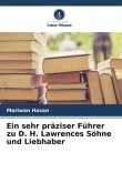 Ein sehr präziser Führer zu D. H. Lawrences Söhne und Liebhaber